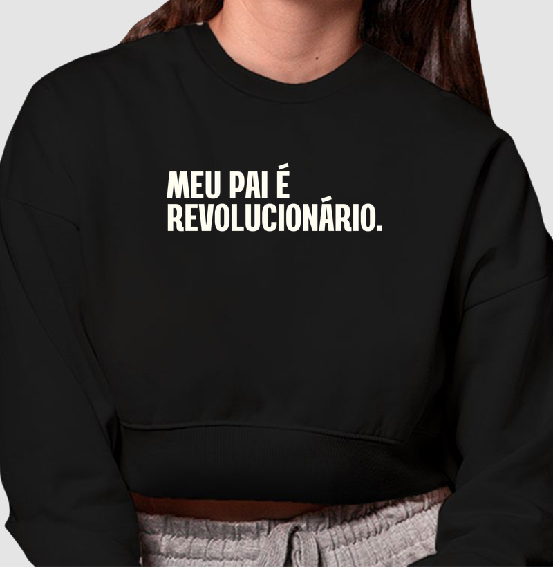 Meu Pai é Revolucionário.