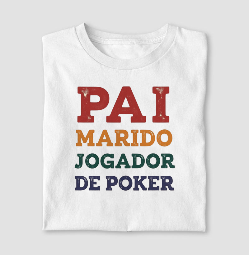 Pai Marido Jogador de Poker