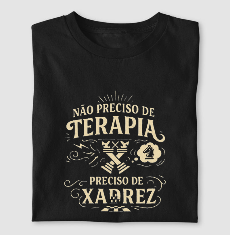 Não preciso de terapia, preciso de xadrez
