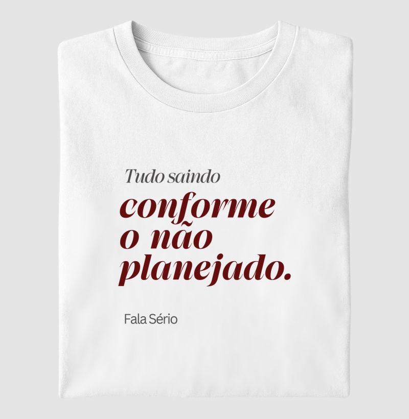 Conforme o Não Planejado | Fala Sério