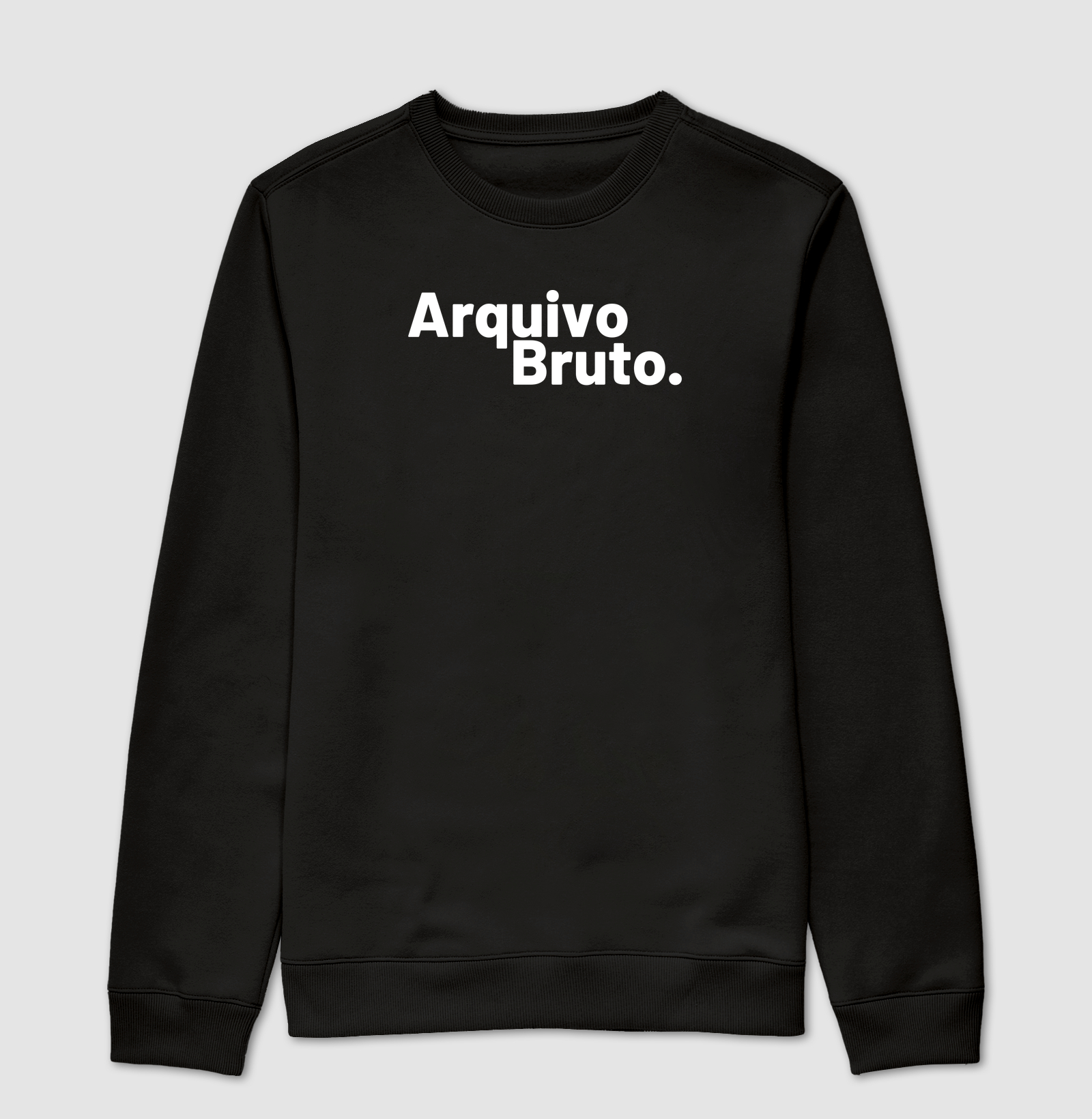 Arquivo Bruto. - Suéter Moletom
