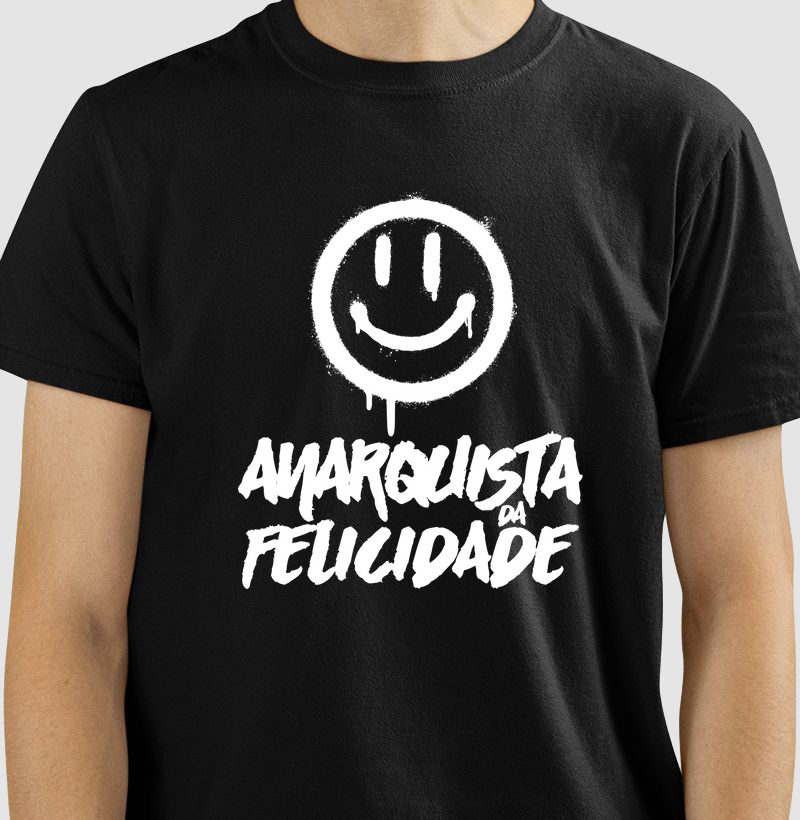 Anarquista da Felicidade