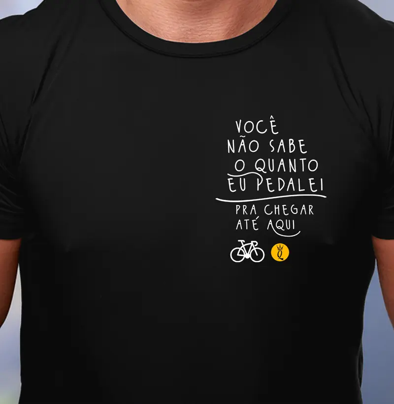 Você não sabe o quento eu pedalei pra chegar até aqui