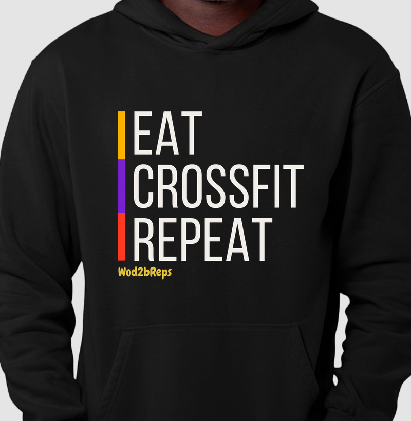 EAT, Crossfit and Repeat