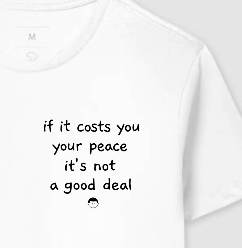 If It Costs You Your Peace