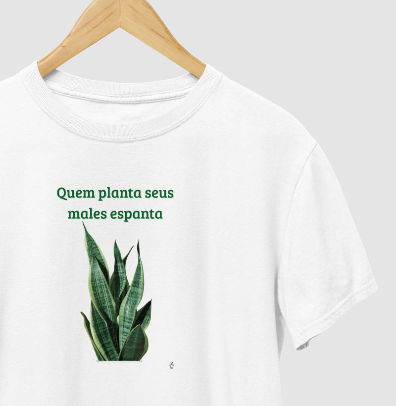 Quem planta seus males espanta