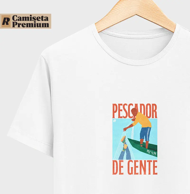 Camiseta PESCADOR DE GENTE - Algodão Peruano
