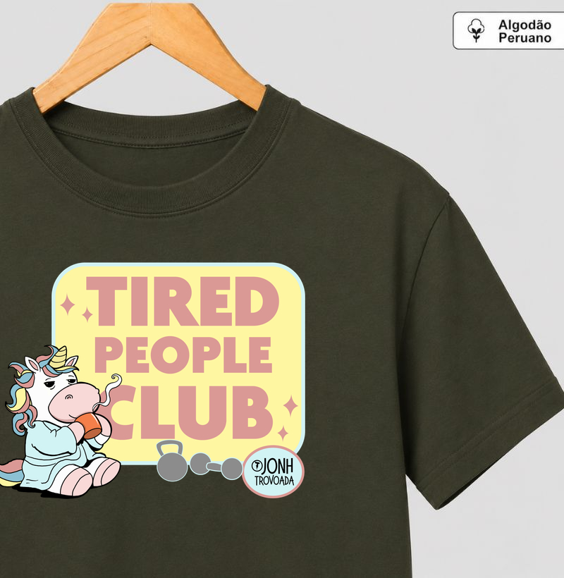 Tired People Club