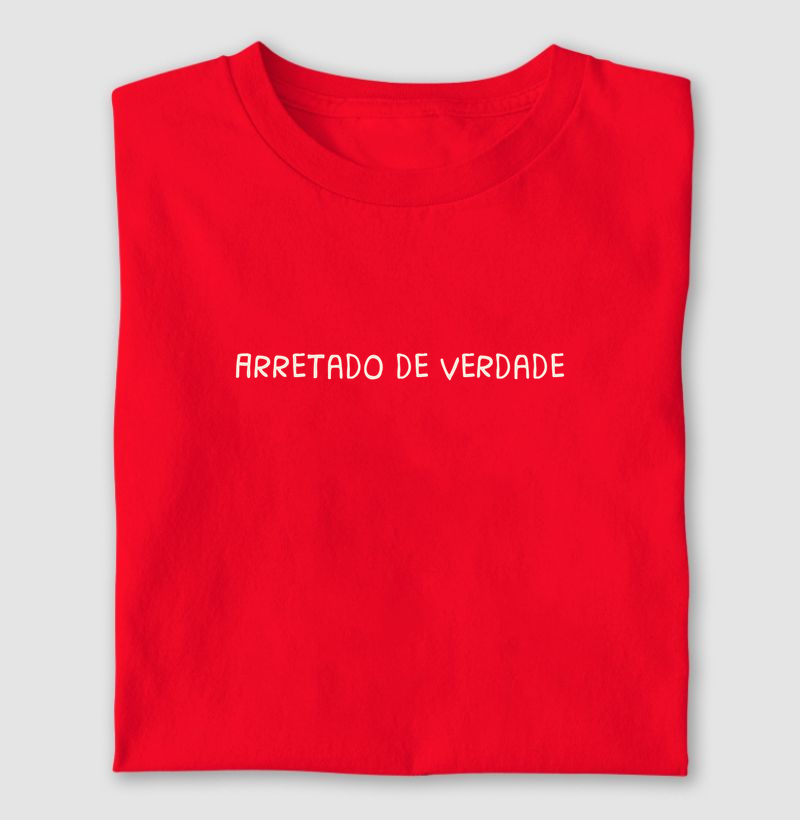 Arretado de verdade