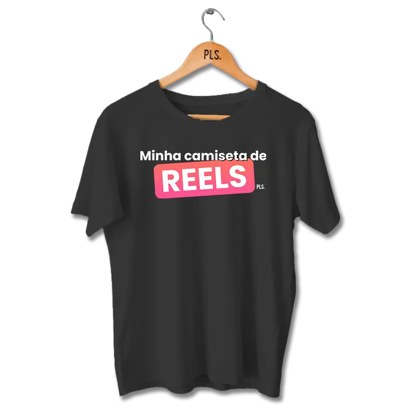 Minha Camiseta de Reels