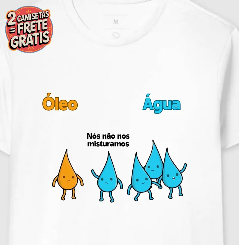 Camiseta "Água e Óleo"