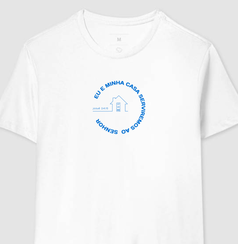 Eu e minha casa louvaremos ao Senhor