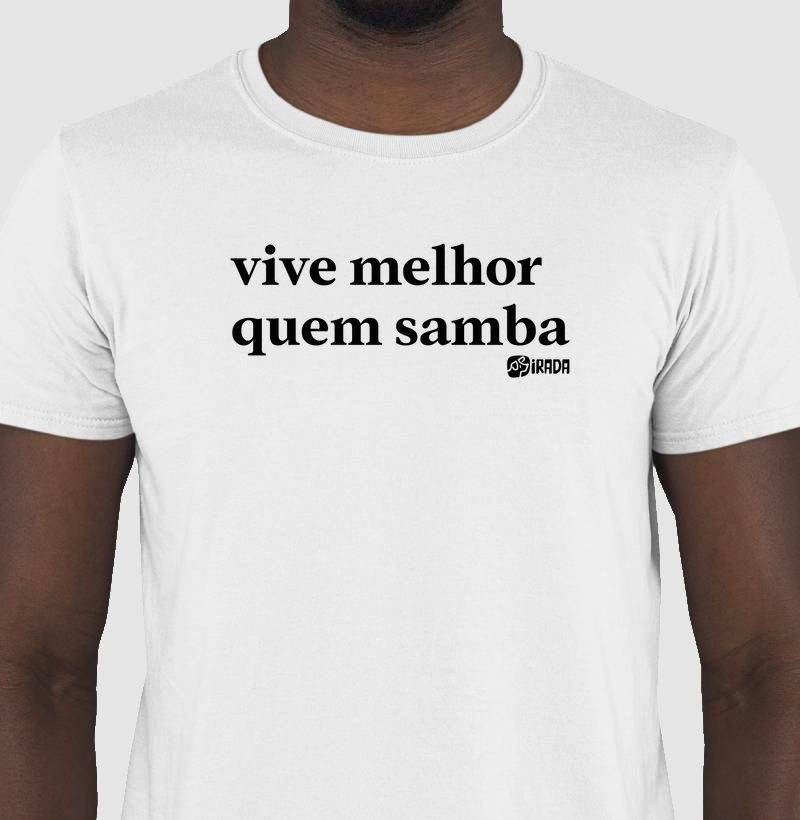 Vive melhor quem Samba