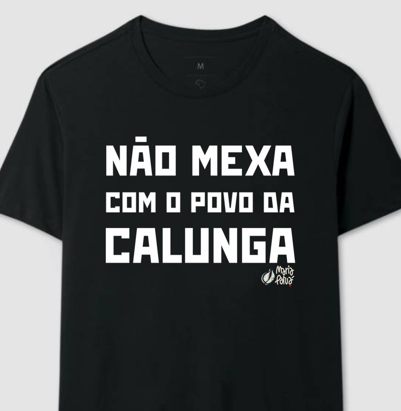 Não Mexa Com o Povo da Calunga Colors Maria Patuá