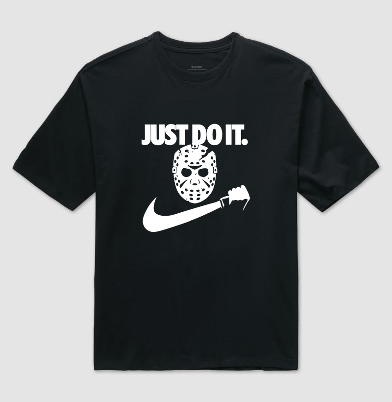 Just Do It - Jason Voorhees 
