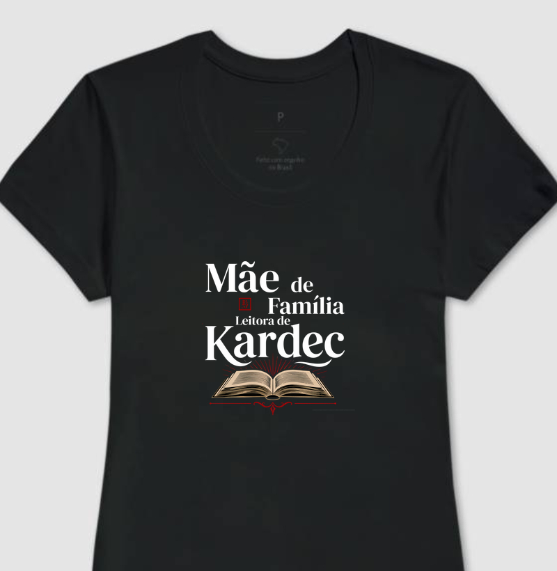 Mãe de Família, Leitora de Kardec!