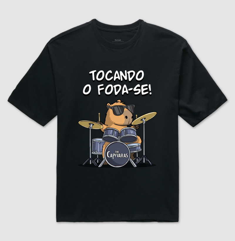 Camiseta Capivara Tocando o Foda-se - Camiseta Oversized