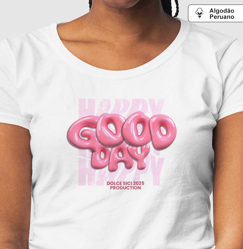 Camiseta Algodão Peruano Good Day