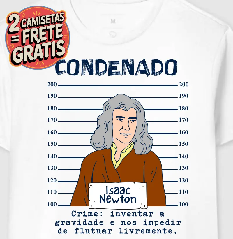 Camiseta Mugshot Isaac Newton