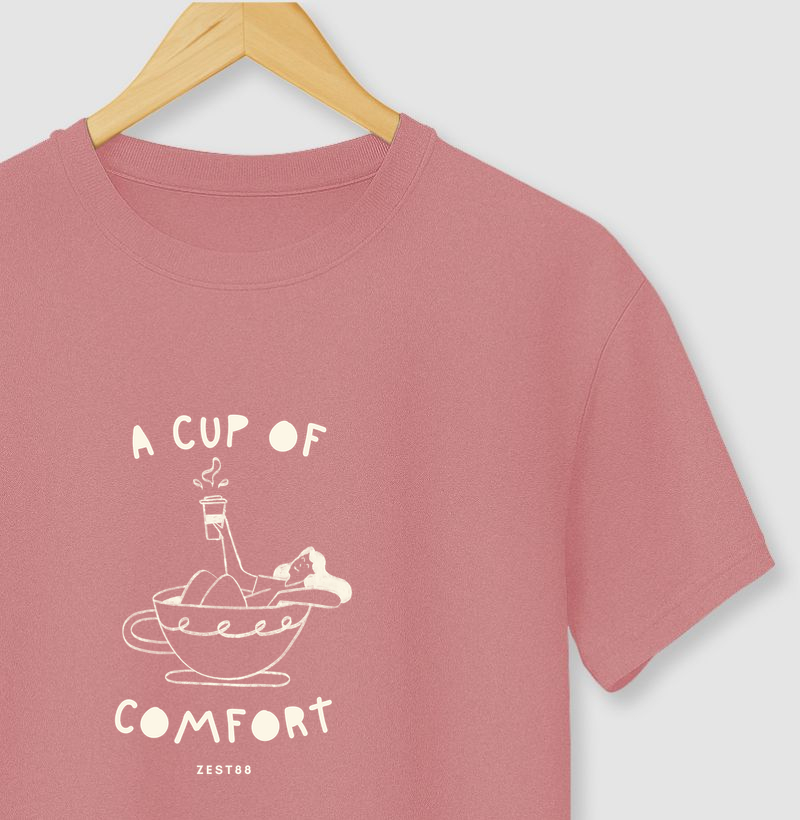Z E S T 8 8 | CUP OF COMFORT