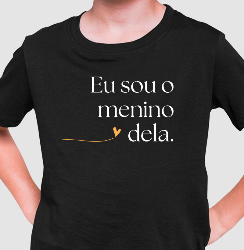 Eu sou o menino dela.