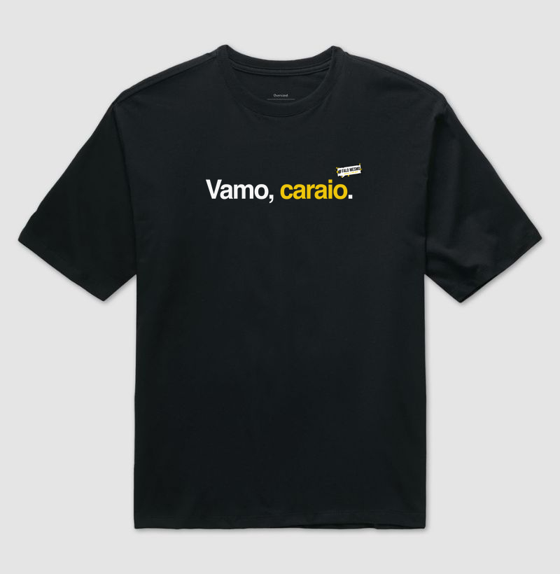 Vamo, caraio
