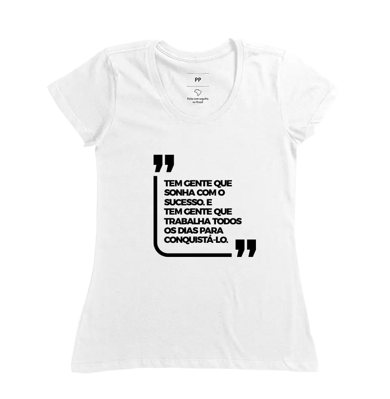 CAMISETA CONQUISTE SEU SUCESSO