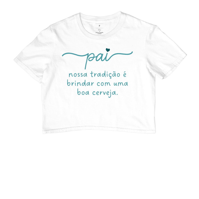Camiseta Coleção Pai - Pai, nossa tradição é ...