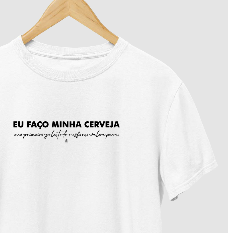 No primeiro gole, todo o esforço vale a pena.