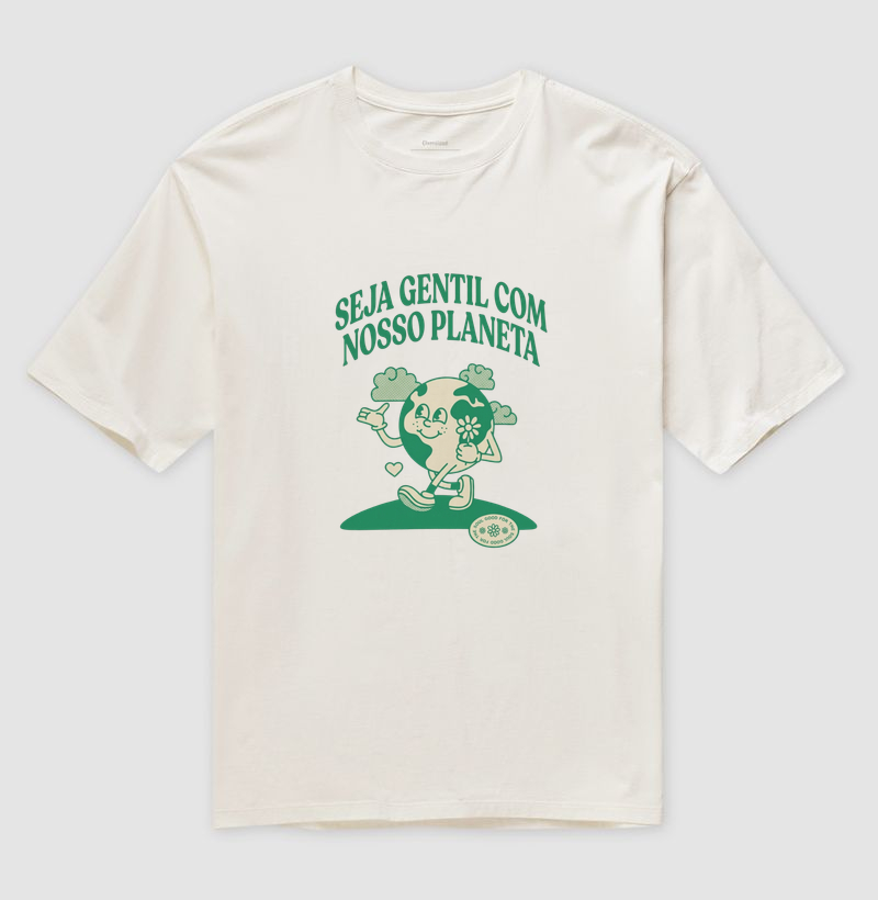 Seja gentil com nosso Planeta