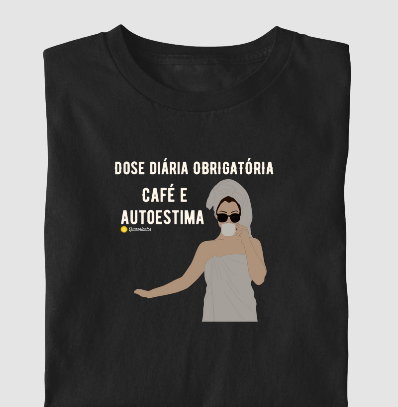 Dose diária obrigatória: café e autoestima