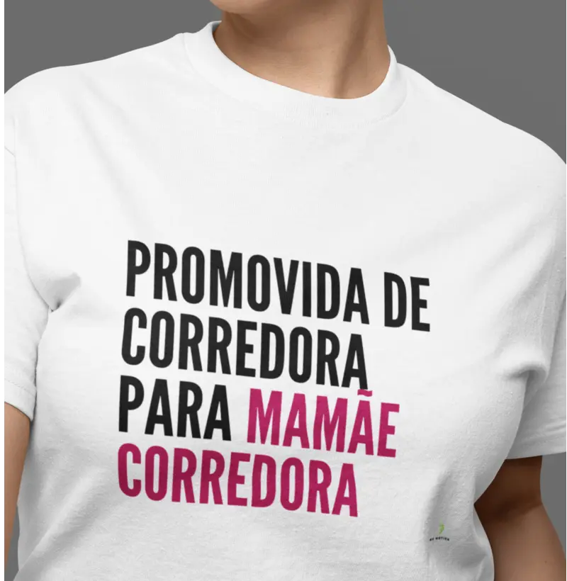 Promovida para Mamãe Corredora