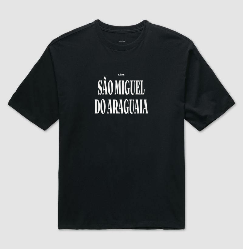 São Miguel do Araguaia | Tipografia GO - Camiseta Oversized