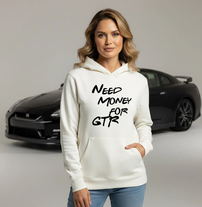 Need Money for GTR