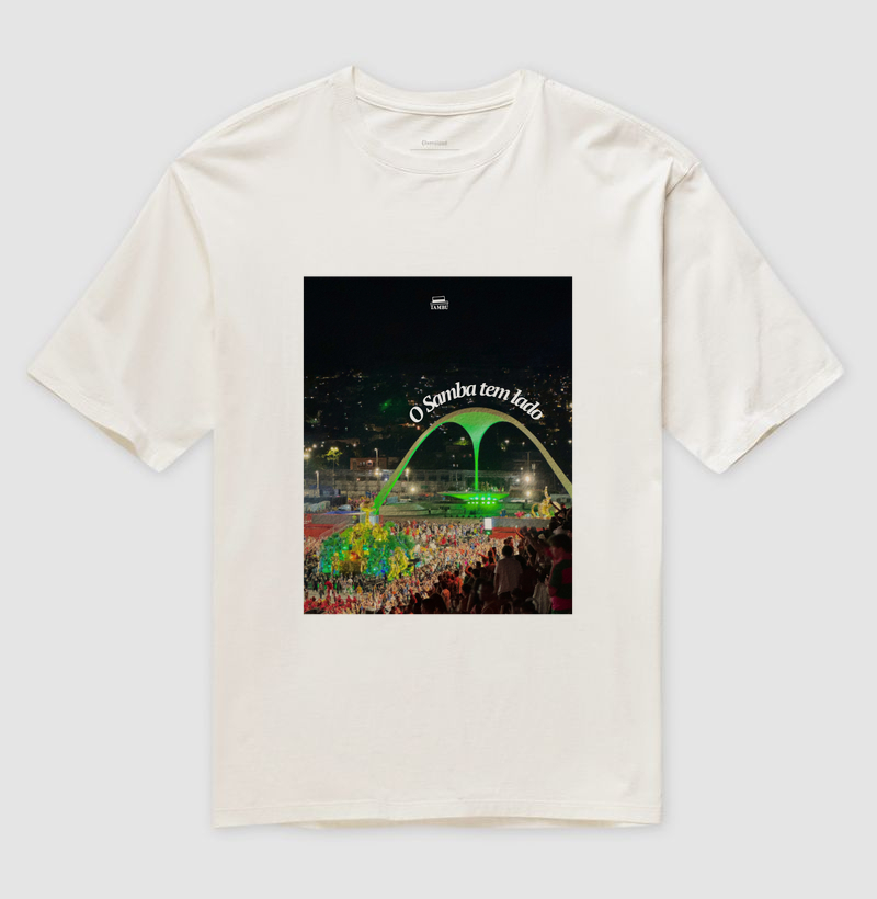 O Samba tem lado IV - Camiseta Oversized