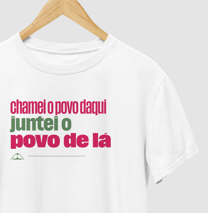 Chamei o povo daqui, juntei o povo de lá