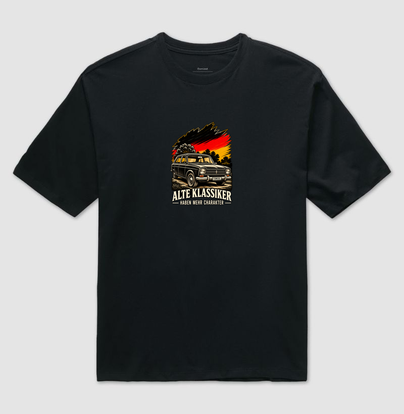 Alte Klassiker haben mehr Charakter - Camiseta Oversized