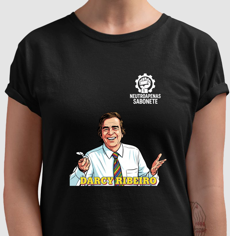 Camiseta Darcy Ribeiro em Art Pop Política