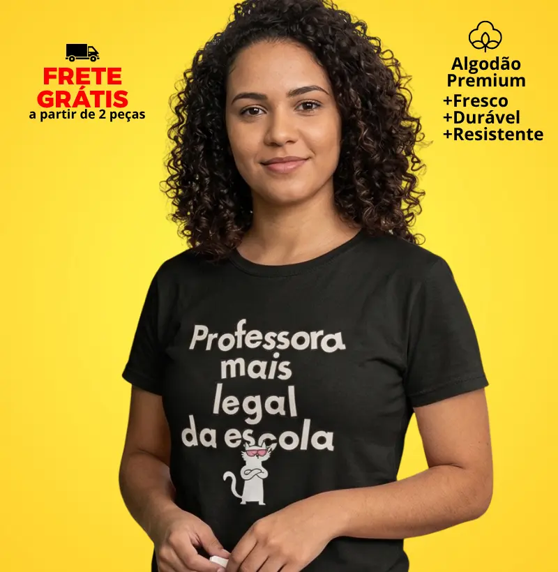 Camiseta Professora Mais Legal da Escola