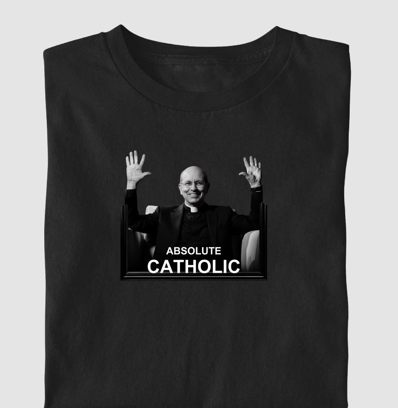 ABSOLUTE CATHOLIC