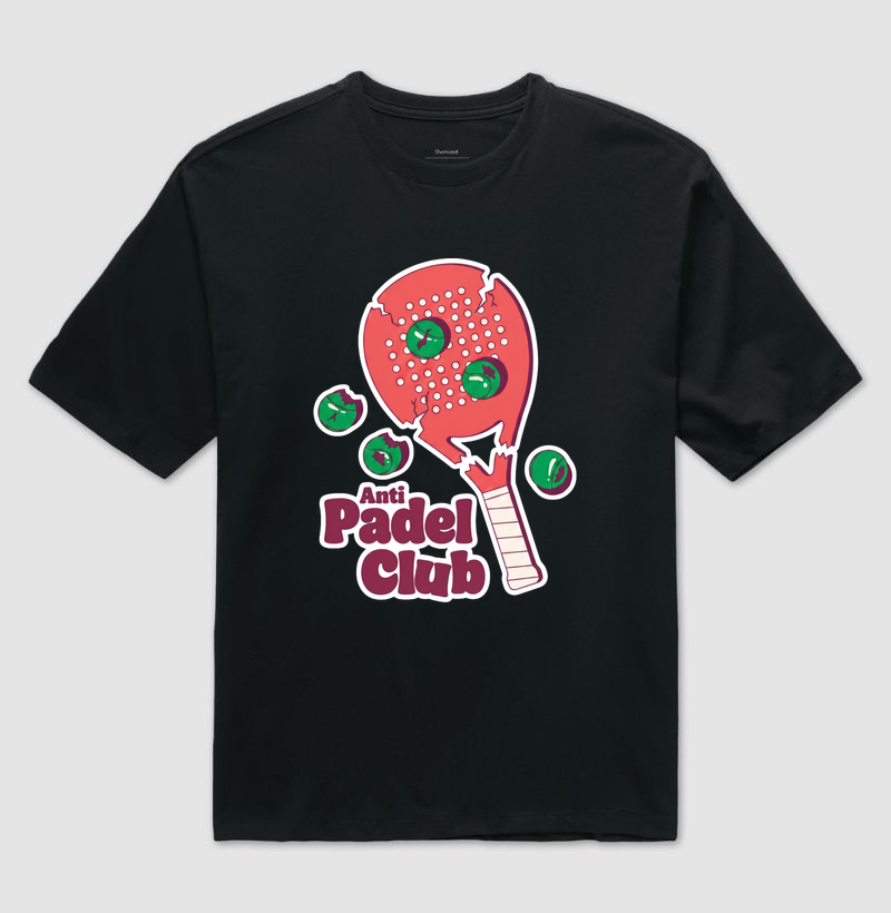 Camiseta Anti Padel Club Raquete Quebrada