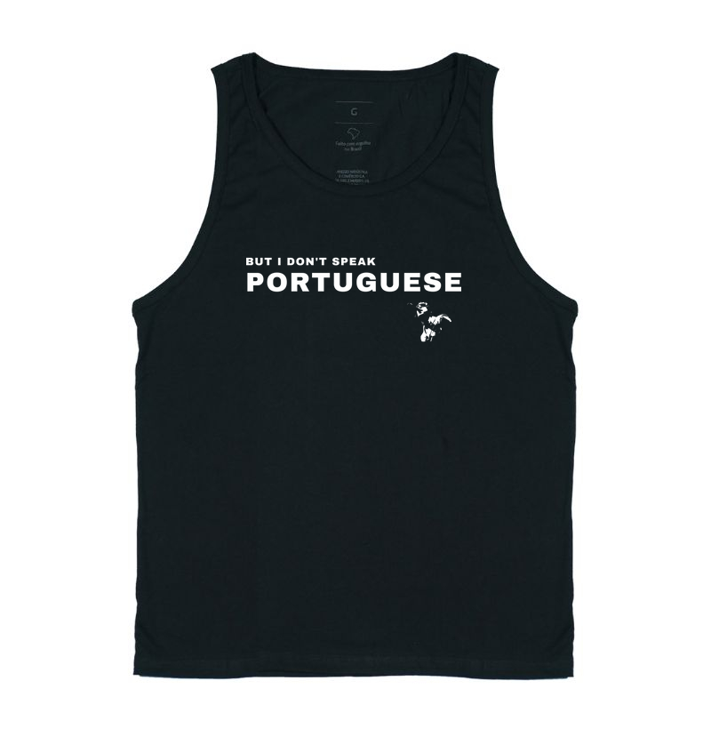 BUT I DON'T SPEAK PORTUGUESE