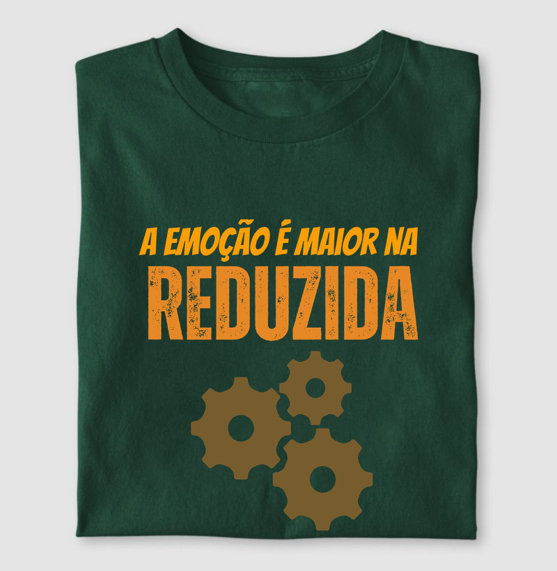 Emoção é maior na reduzida