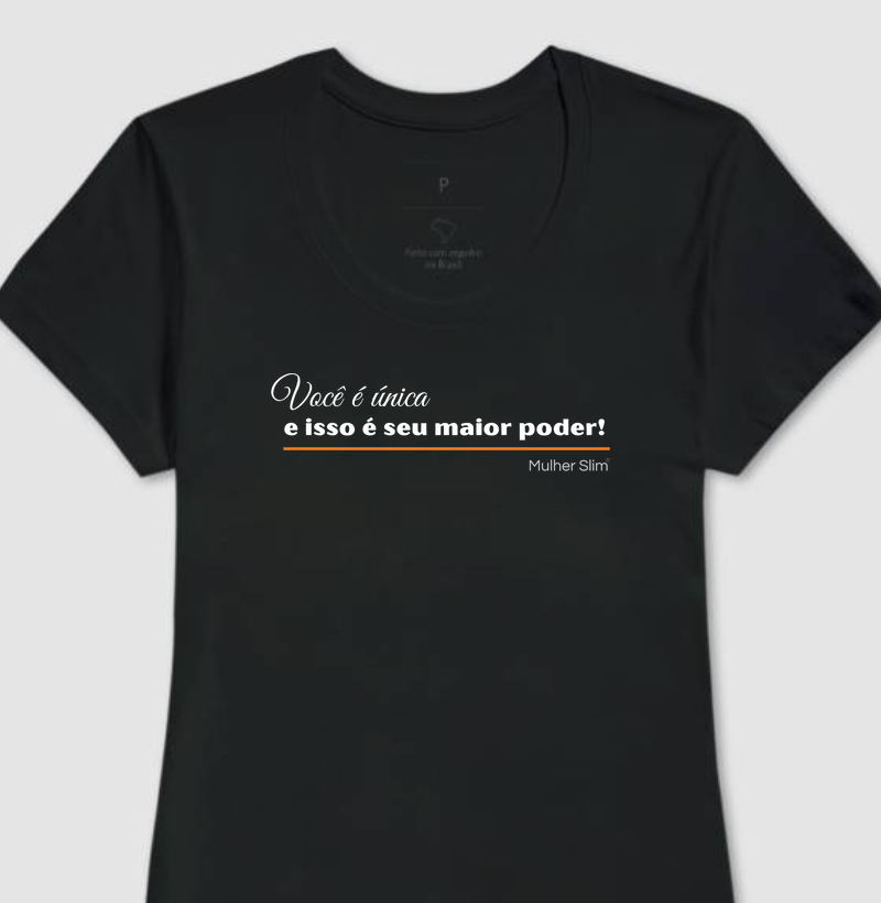 Camiseta Feminina Baby Look Você é Única (PT)