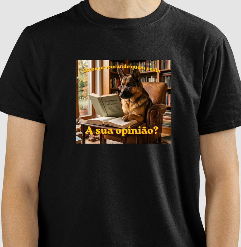 Camiseta cade sua opinião