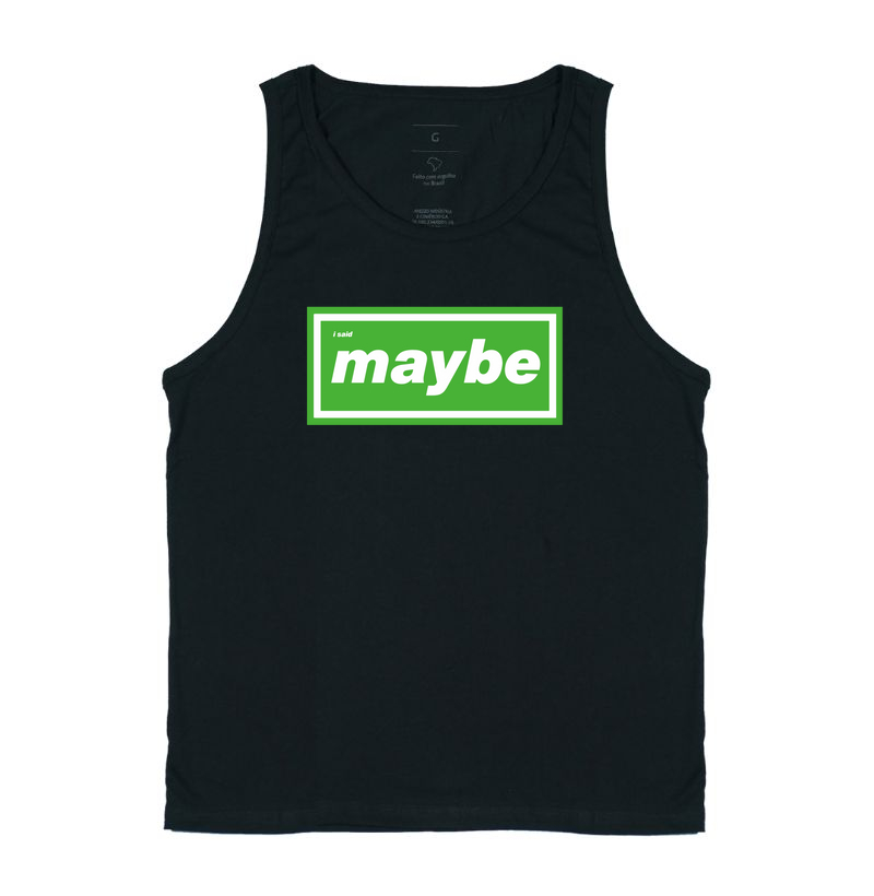 MAYBE (GREEN VERSION)