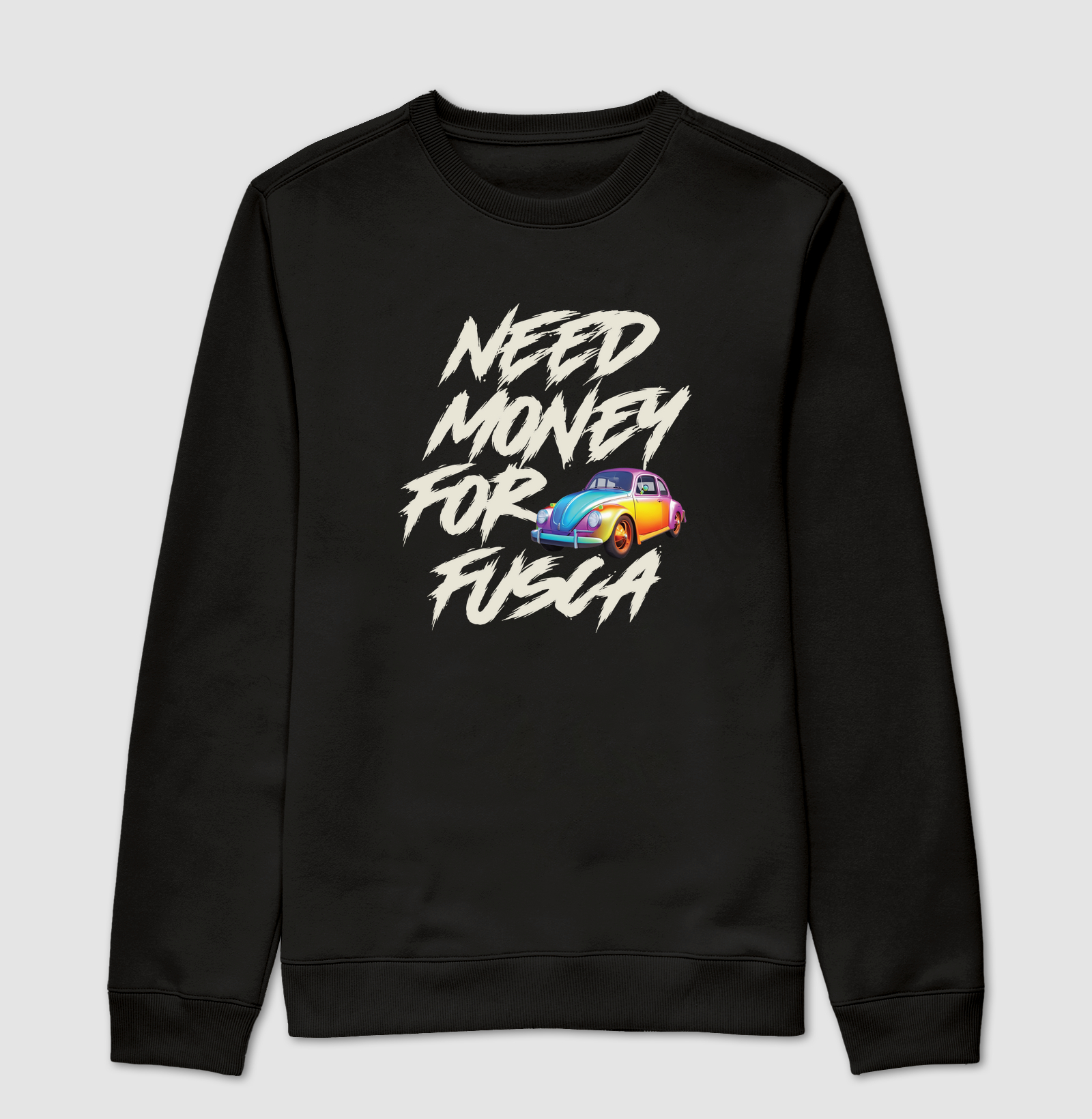 NEED MONEY FOR FUSCA