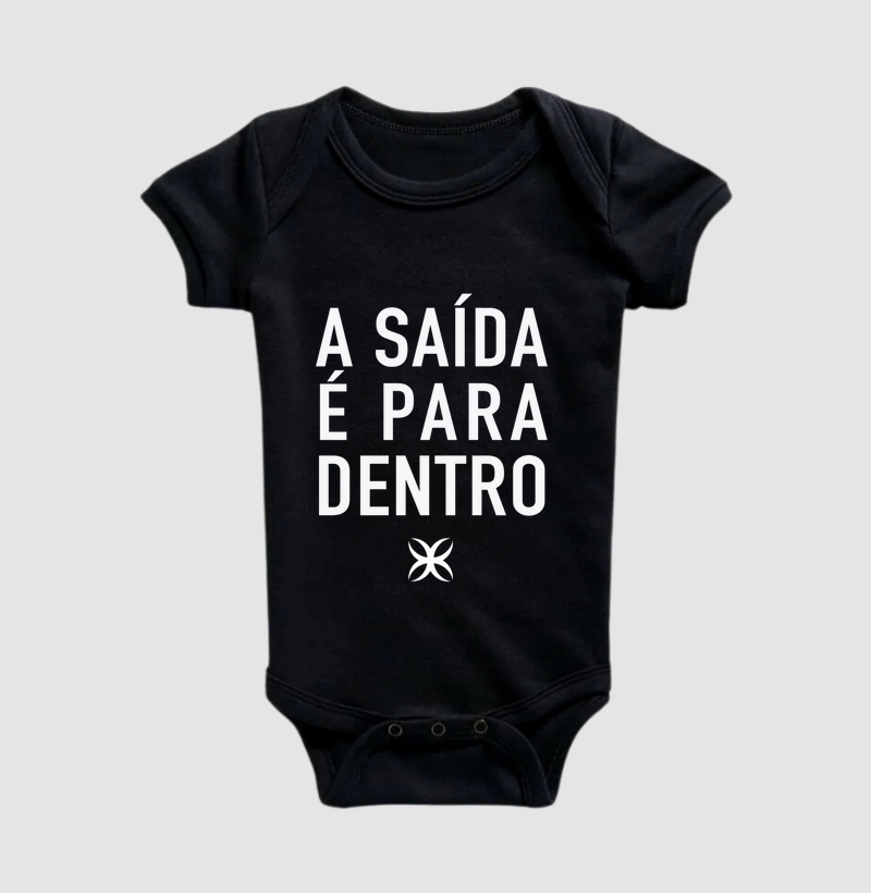 A saída é para dentro