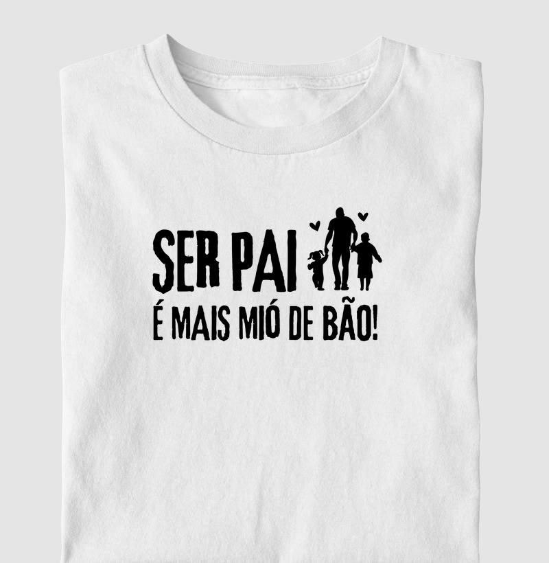 Ser pai é mais mió de bão!