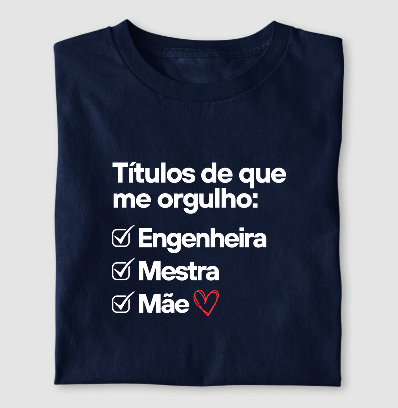 Títulos de que me orgulho ´- Engenheira